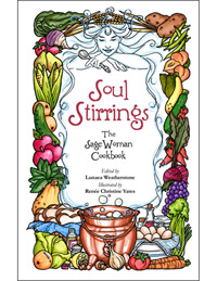 Soul Stirrings The SageWoman Cookbook (download)