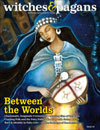 Witches&Pagans #39 Beyond the Worlds (download)